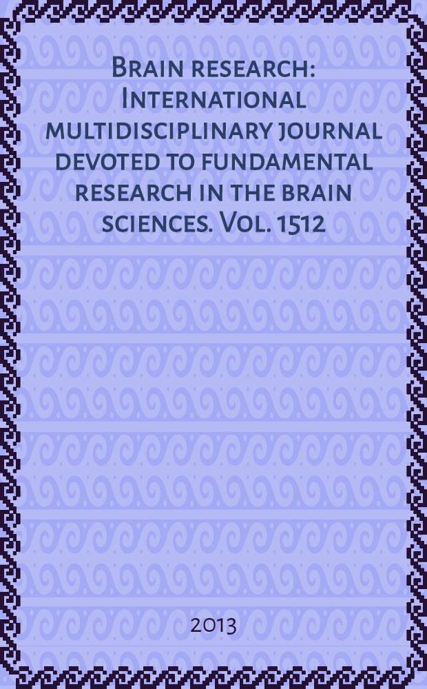 Brain research : International multidisciplinary journal devoted to fundamental research in the brain sciences. Vol. 1512