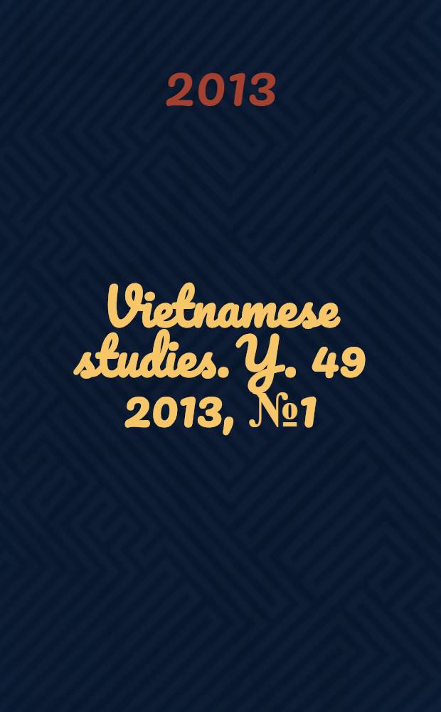 Vietnamese studies. Y. 49 2013, № 1(187)