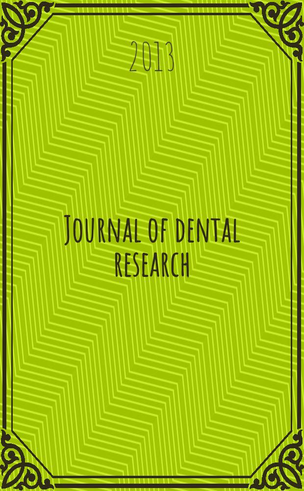 Journal of dental research : Off. publ. of the Intern. ass. for dental research. Vol. 92, № 7