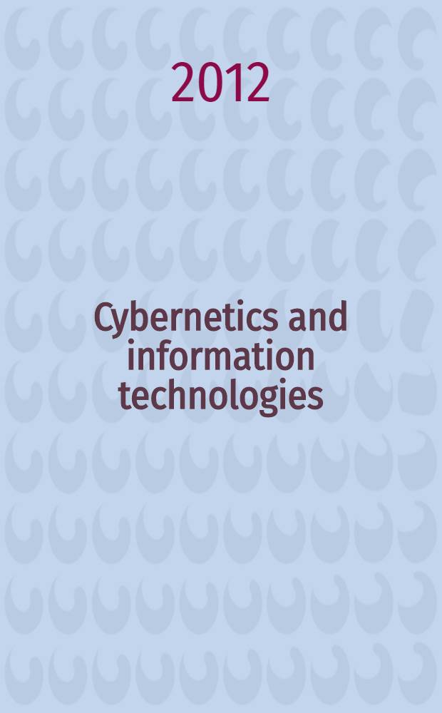 Cybernetics and information technologies : CIT. Vol. 12, № 4