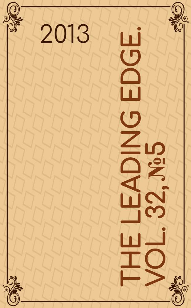 The Leading edge. Vol. 32, № 5