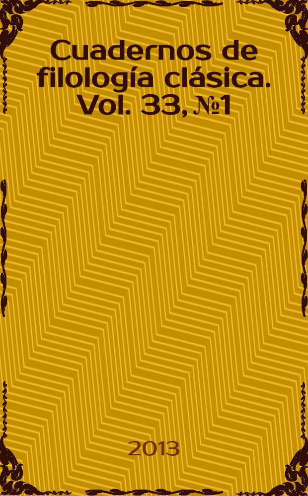 Cuadernos de filología clásica. Vol. 33, № 1