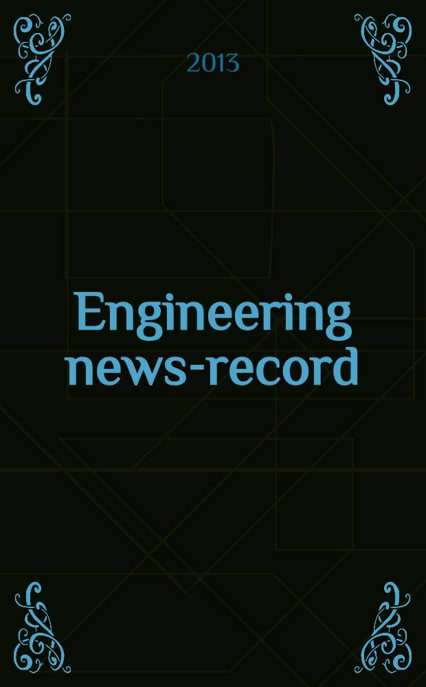 Engineering news-record : Devoted to civil engineering and contracting. Vol. 271, № 4