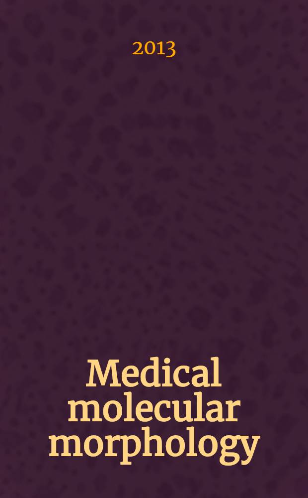 Medical molecular morphology : Formerly Medical electron microscopy Official journal of the Japan society for clinical molecular morphology. Vol. 46, № 3