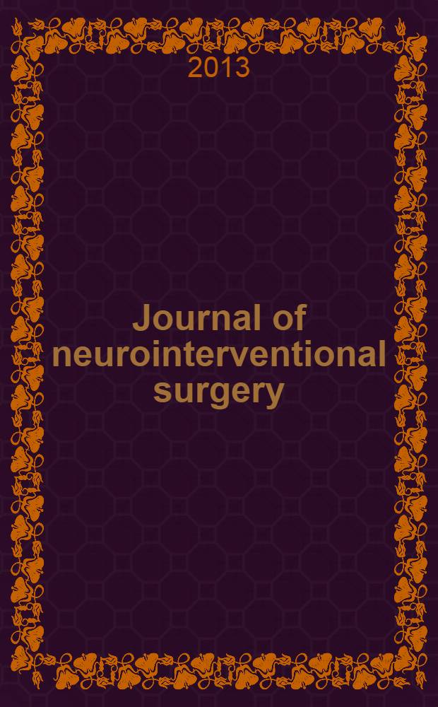 Journal of neurointerventional surgery : JNIS the official journal of SNIS and SVIN. Vol. 5, № 5