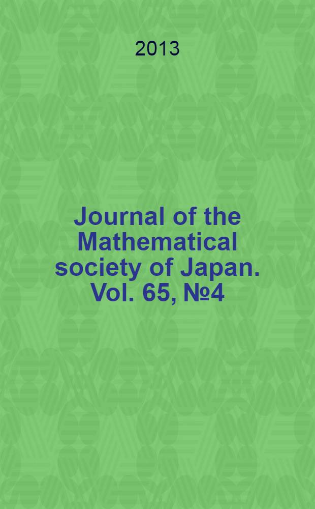 Journal of the Mathematical society of Japan. Vol. 65, № 4