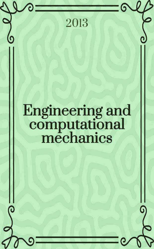 Engineering and computational mechanics : proceedings of the Institution of civil engineers. Vol. 166, iss. 4
