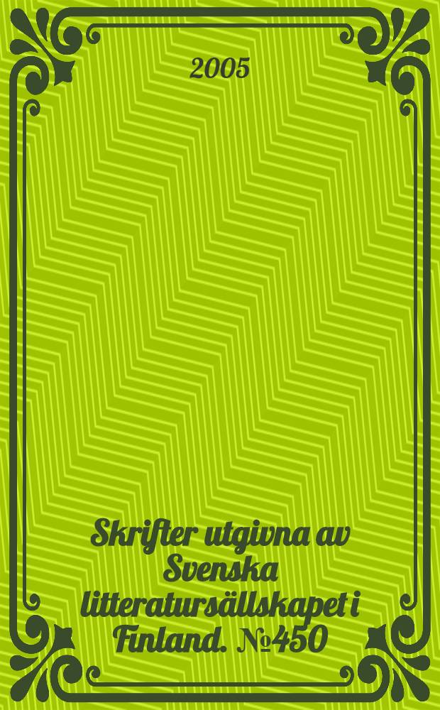 Skrifter utgivna av Svenska litteratursällskapet i Finland. № 450:2 : Samlade skrifter av Johan Ludvig Runeberg