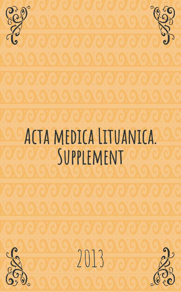 Acta medica Lituanica. Supplement : official journal of the Lithuanian academy of sciences and Vilnius university. Vol. 20, № 2
