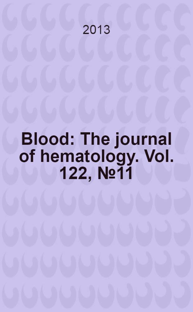 Blood : The journal of hematology. Vol. 122, № 11