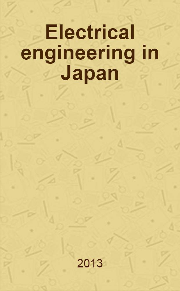 Electrical engineering in Japan : A transl. of the Denki Gakkai Ronbunshi (Transactions of the Inst. of electrical engineering in Japan). Vol. 184 № 4
