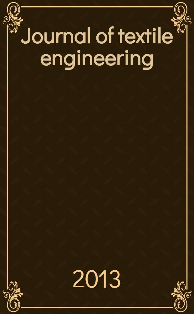 Journal of textile engineering : Retitled from "J. of the Textile machinery soc. of Japan". Vol. 59, № 5 : Special issue of The 41st Textile research symposium