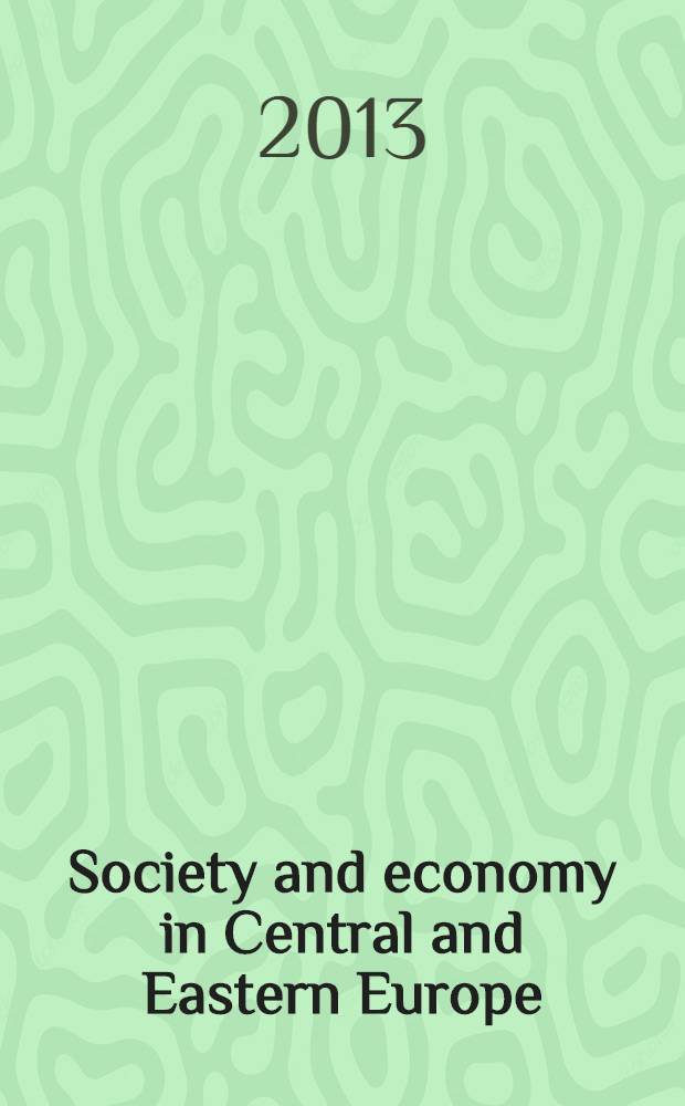 Society and economy in Central and Eastern Europe : Quart. j. of Budapest univ. of econ. sciences. Vol. 35, № 2