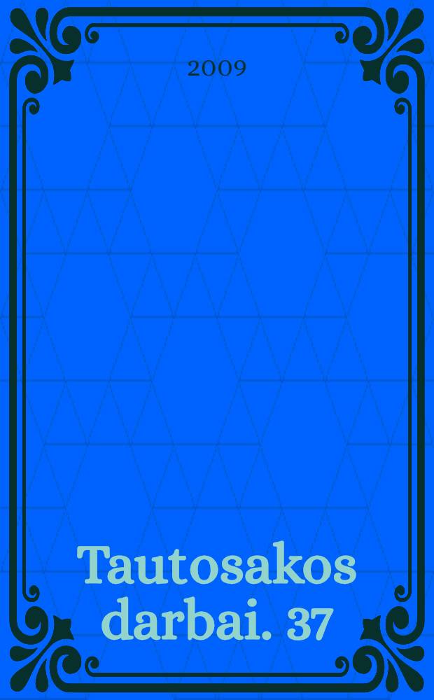 Tautosakos darbai. 37