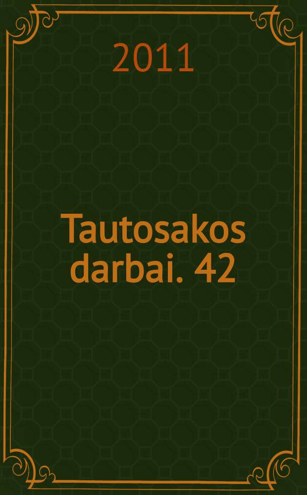 Tautosakos darbai. 42