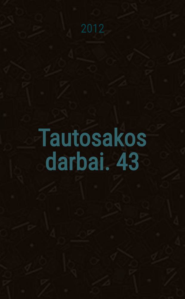 Tautosakos darbai. 43