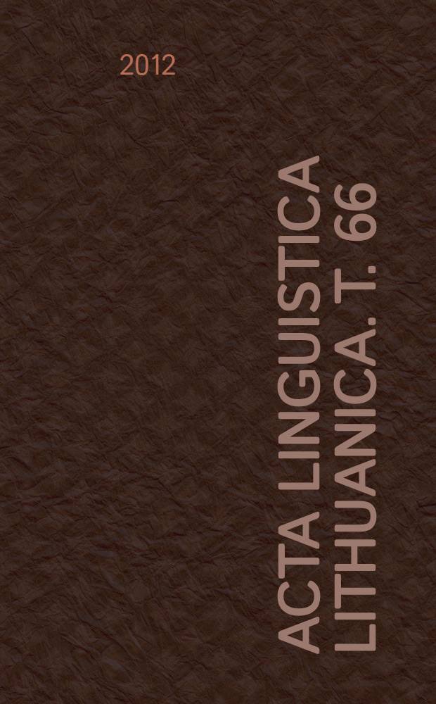 Acta linguistica Lithuanica. T. 66