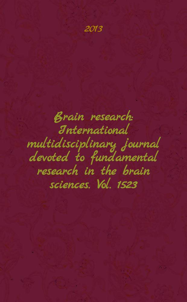 Brain research : International multidisciplinary journal devoted to fundamental research in the brain sciences. Vol. 1523