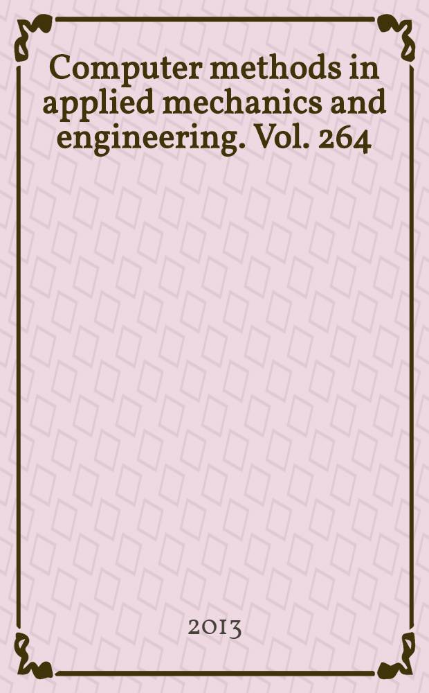 Computer methods in applied mechanics and engineering. Vol. 264