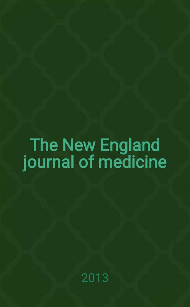 The New England journal of medicine : Formerly the Boston medical a. surgical journal. Vol. 369, № 19