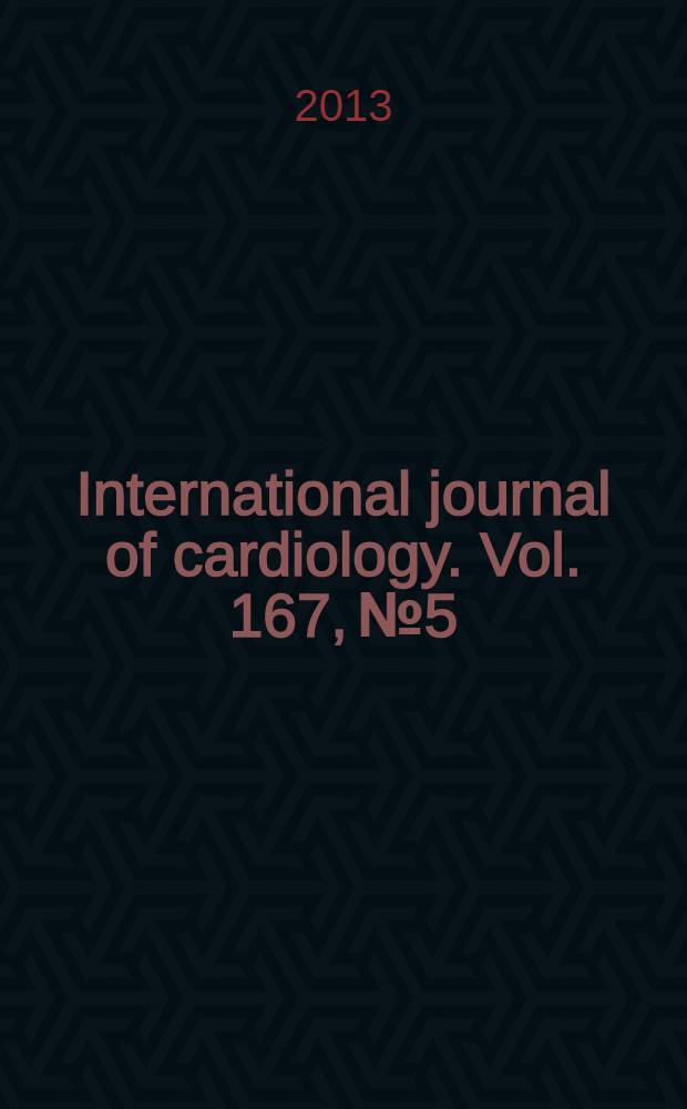 International journal of cardiology. Vol. 167, № 5