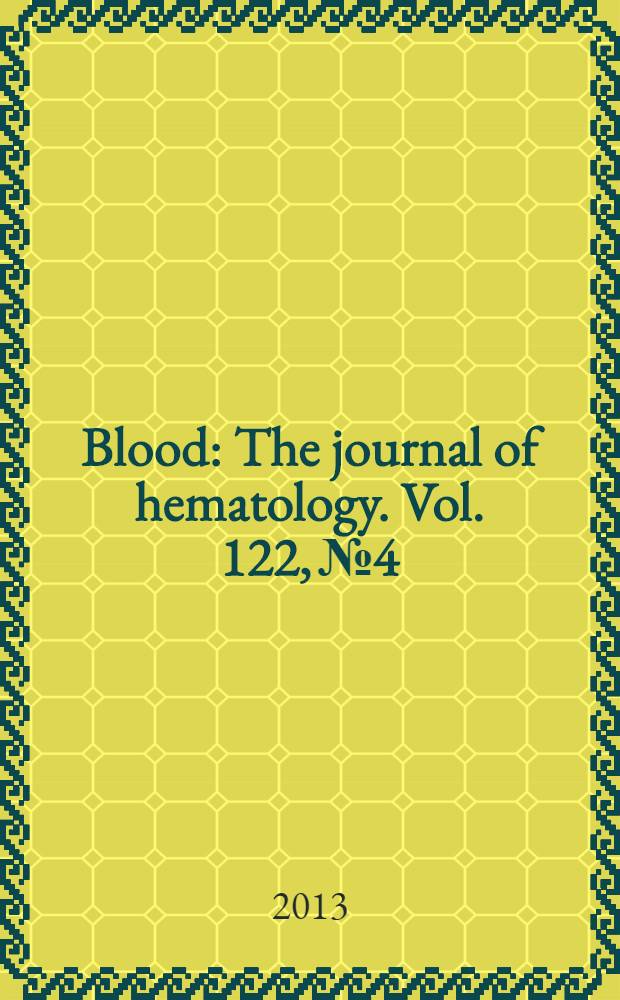 Blood : The journal of hematology. Vol. 122, № 4