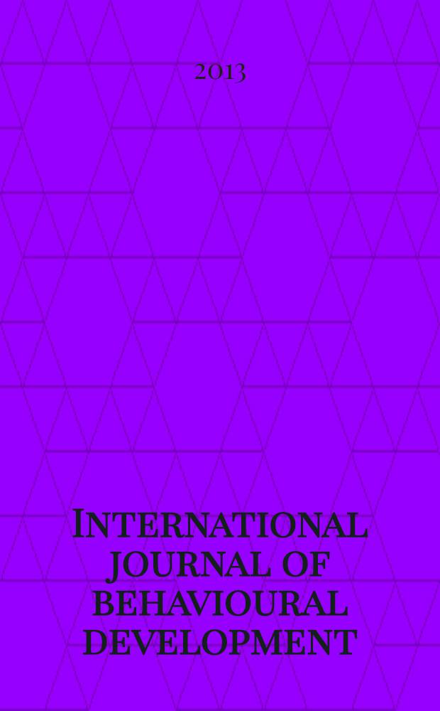 International journal of behavioural development : IJBD A publ. of the Intern. soc. for the study of behavioural development (ISSBD). Vol. 37, № 2