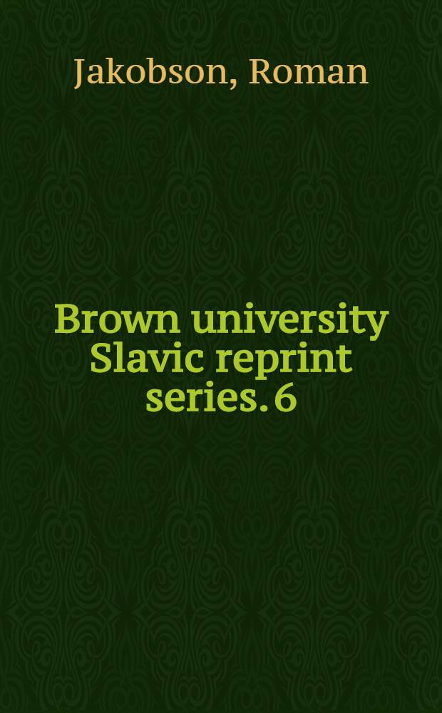 Brown university Slavic reprint series. 6 : O cheshskom stikhe = О чешском стихе. Преимущественно в сопоставлении с русским