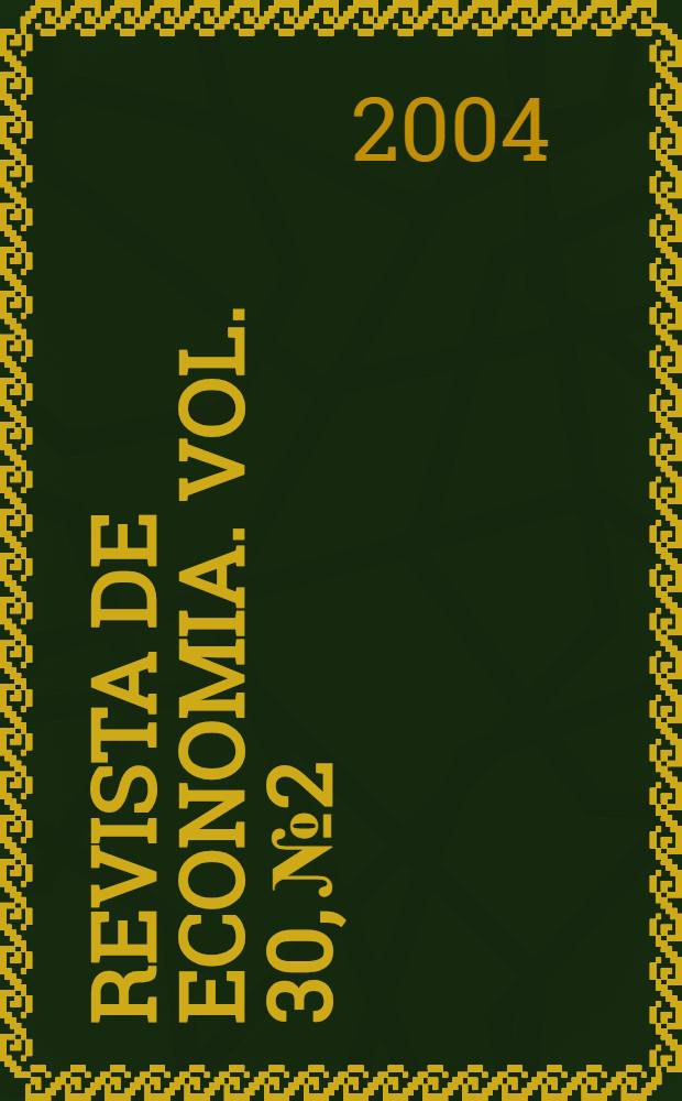 Revista de economia. Vol. 30, № 2
