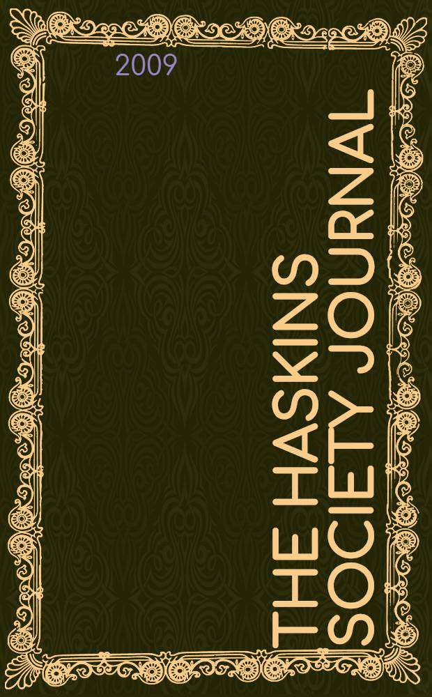 The Haskins society journal : studies in medieval history. Vol. 20 2008