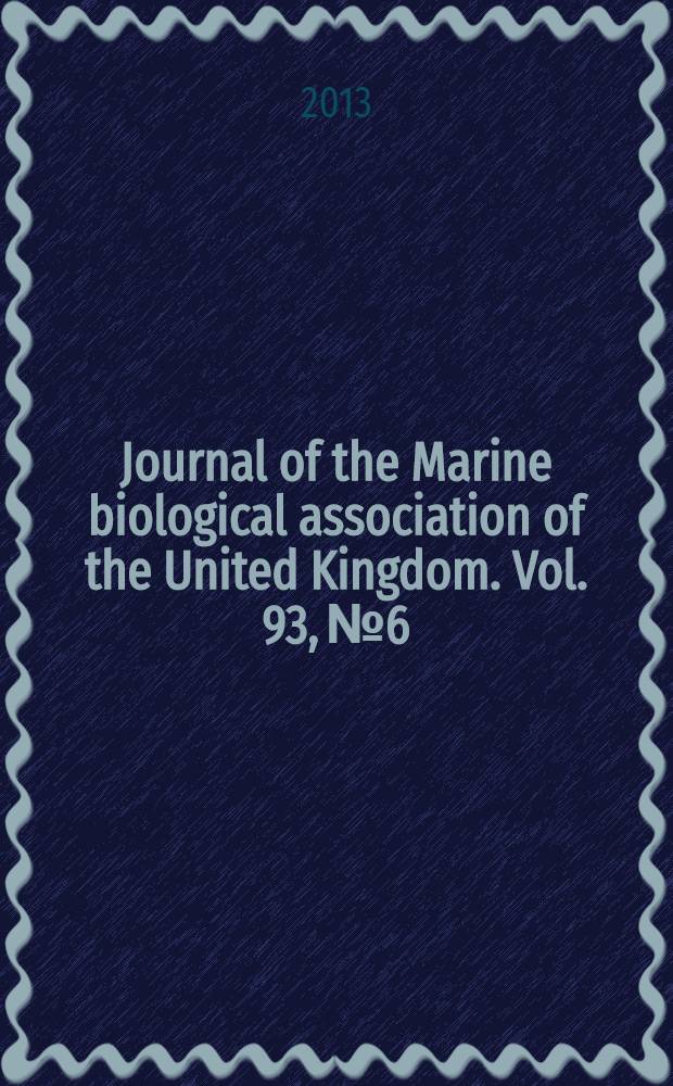 Journal of the Marine biological association of the United Kingdom. Vol. 93, № 6