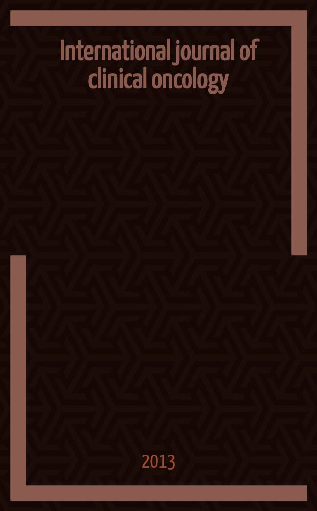 International journal of clinical oncology : Offic. j. of the Japan soc. of clinical oncology. Vol. 18, № 5