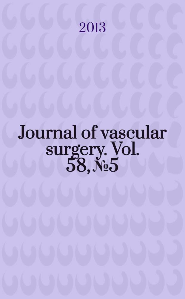 Journal of vascular surgery. Vol. 58, № 5