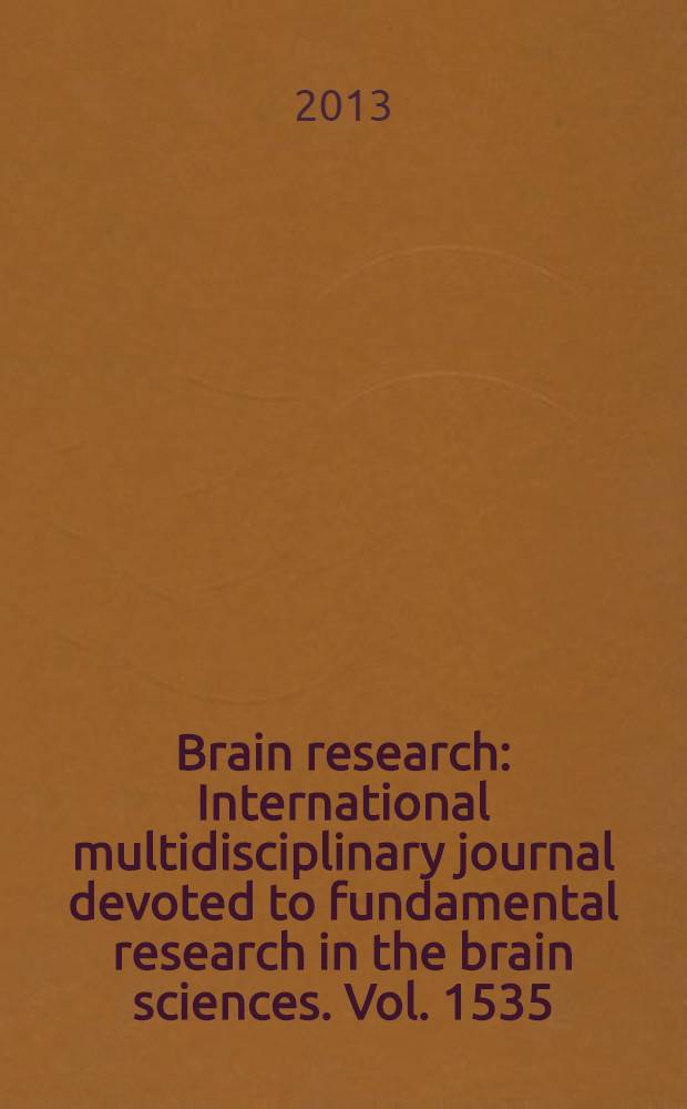Brain research : International multidisciplinary journal devoted to fundamental research in the brain sciences. Vol. 1535