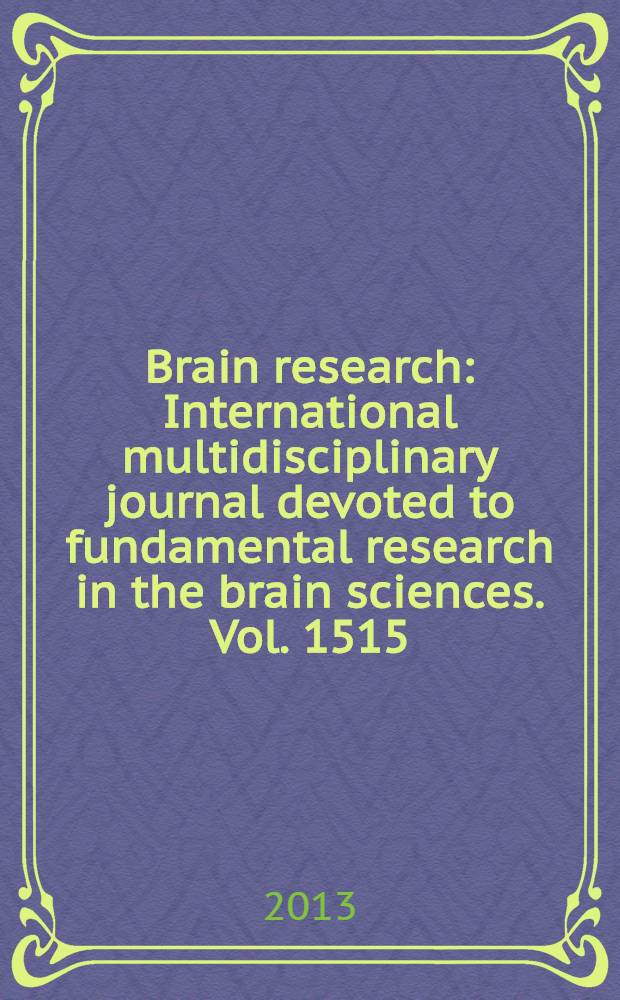 Brain research : International multidisciplinary journal devoted to fundamental research in the brain sciences. Vol. 1515