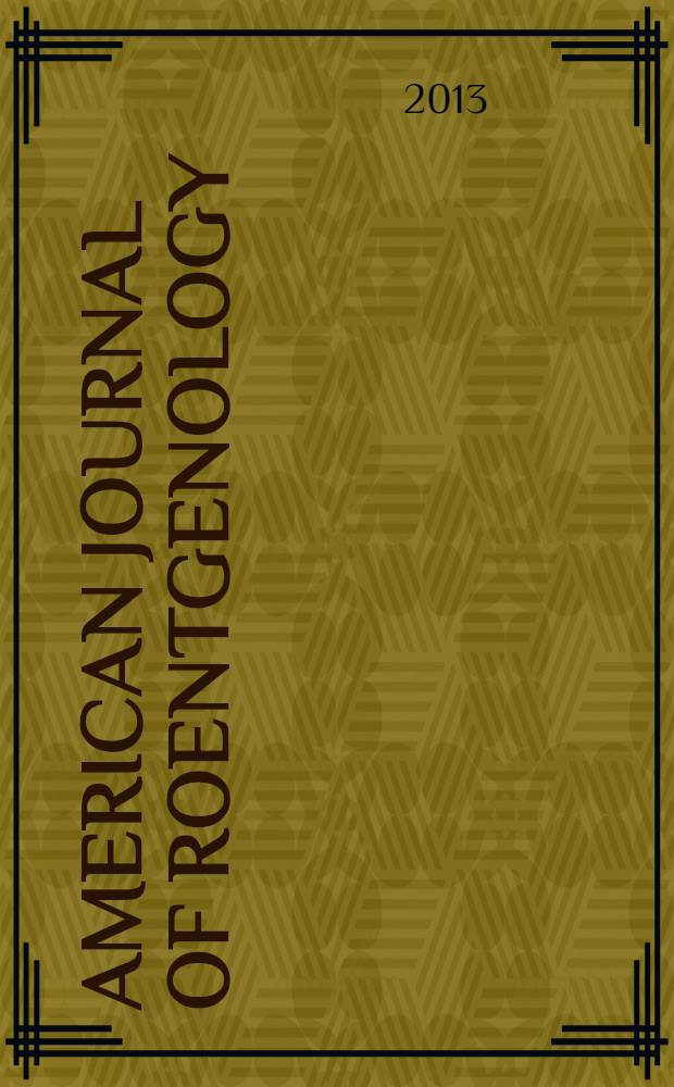 American journal of roentgenology : Including diagnostic radiology, radiation oncology, nuclear medicine, ultrasonography a. related basic sciences Offic. journal. Vol. 201, № 4