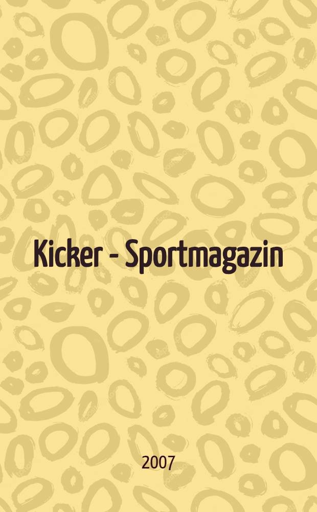 Kicker - Sportmagazin : Deutschlands grösste Sportzeitung. 2007, № 54