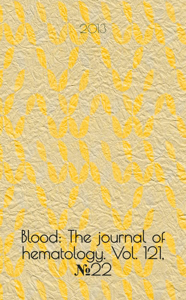 Blood : The journal of hematology. Vol. 121, № 22