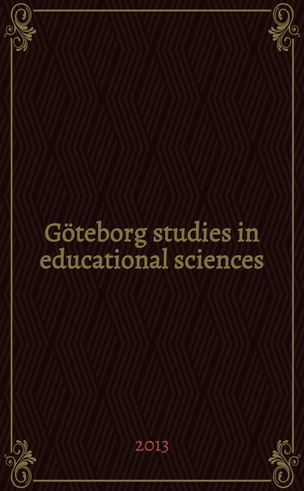 Göteborg studies in educational sciences : Att skapa läroplan for de yngsta barnen i förskolan = Создание учебной программы для самых маленьких детей в детском саду