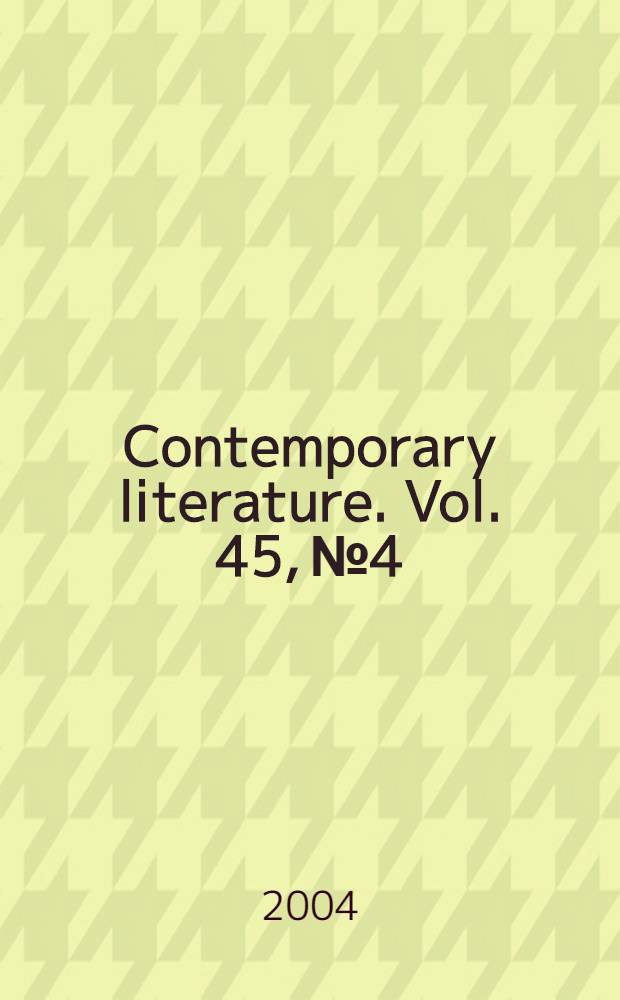 Contemporary literature. Vol. 45, № 4