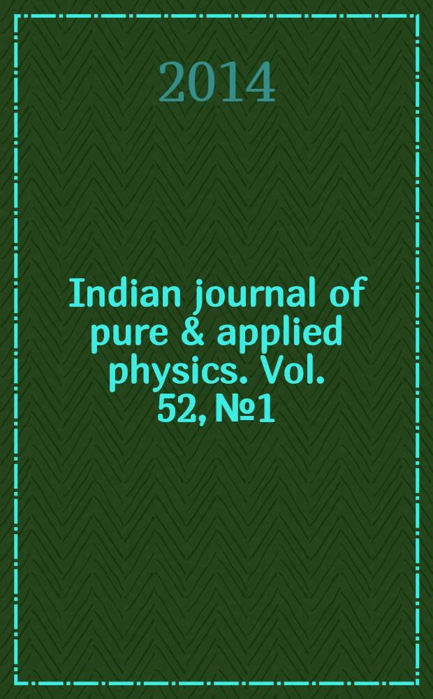 Indian journal of pure & applied physics. Vol. 52, № 1