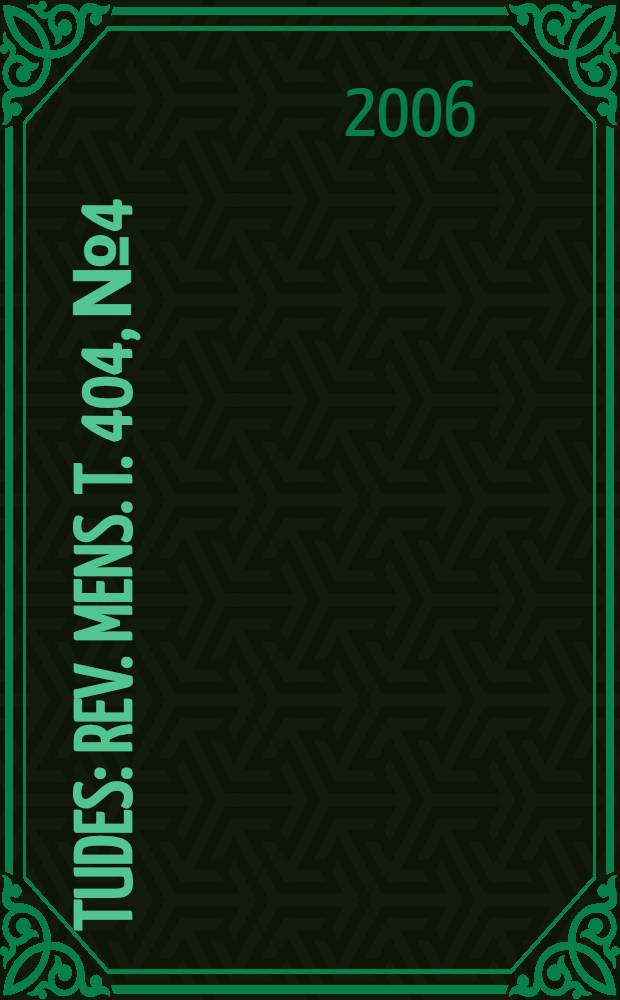 Études : Rev. mens. T. 404, № 4
