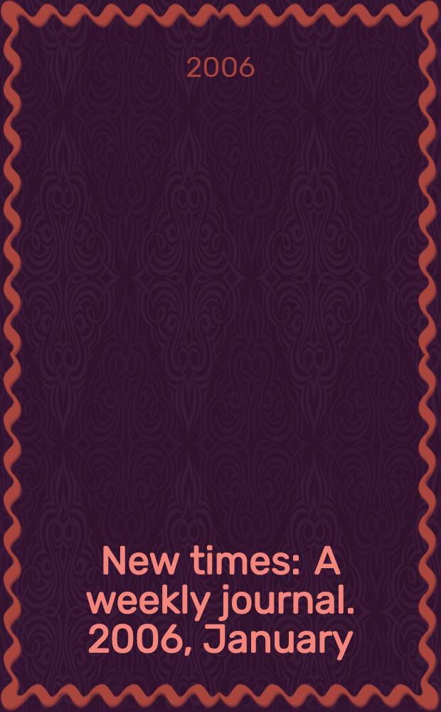 New times : A weekly journal. 2006, January
