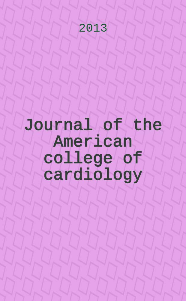 Journal of the American college of cardiology : JACC. Vol. 62, № 19