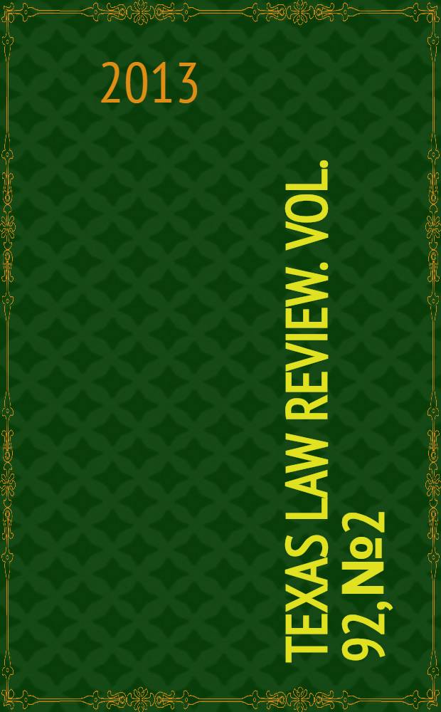 Texas law review. Vol. 92, № 2
