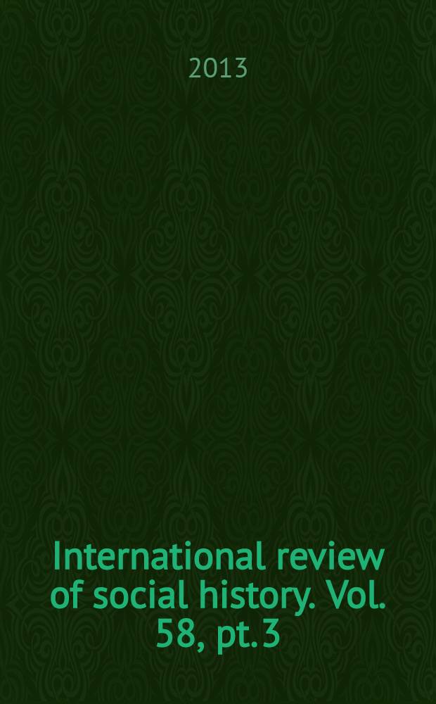 International review of social history. Vol. 58, pt. 3