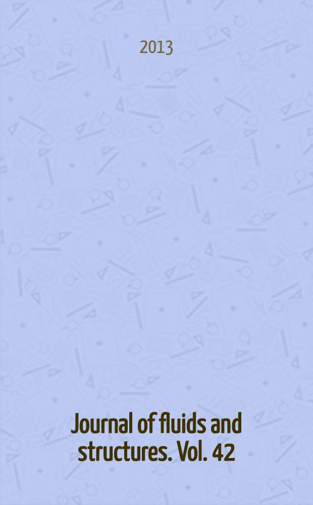 Journal of fluids and structures. Vol. 42