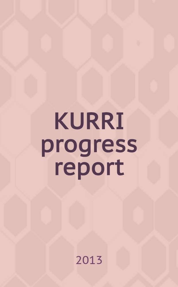 KURRI progress report