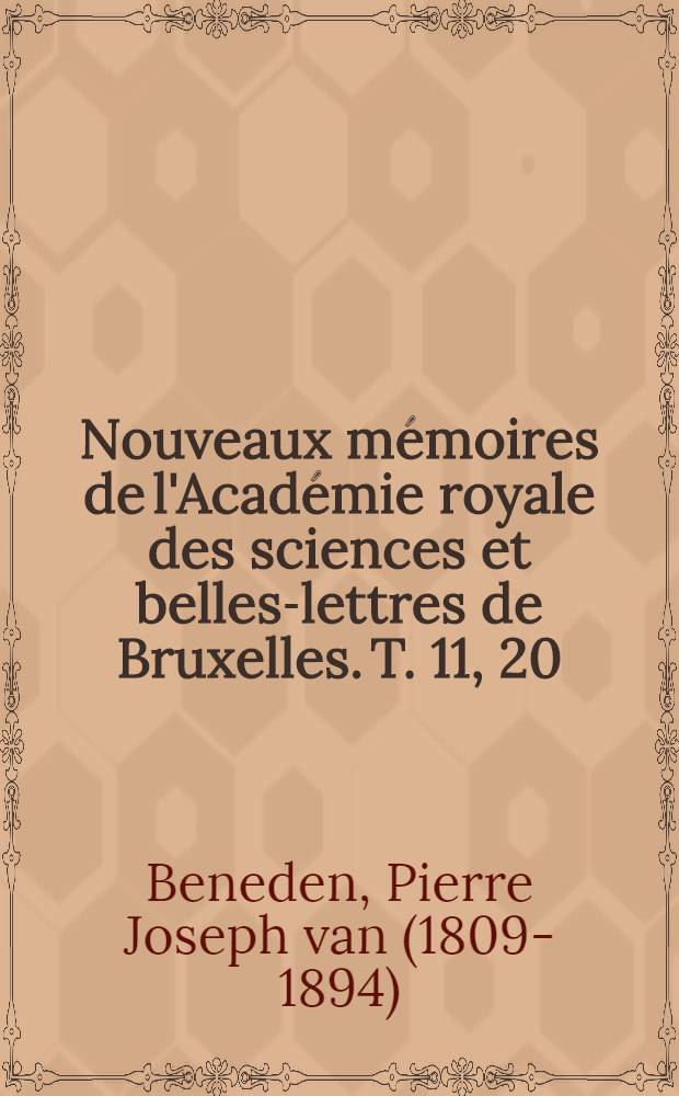 Nouveaux mémoires de l'Académie royale des sciences et belles-lettres de Bruxelles. T. 11, [20] : Anatomie du pneumodermon violaceum, d'Orb = Анатомия птеропод