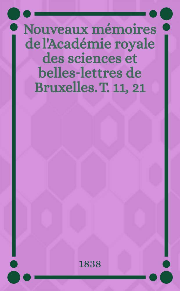 Nouveaux mémoires de l'Académie royale des sciences et belles-lettres de Bruxelles. T. 11, [21] : Mémoire sur l'argonaute